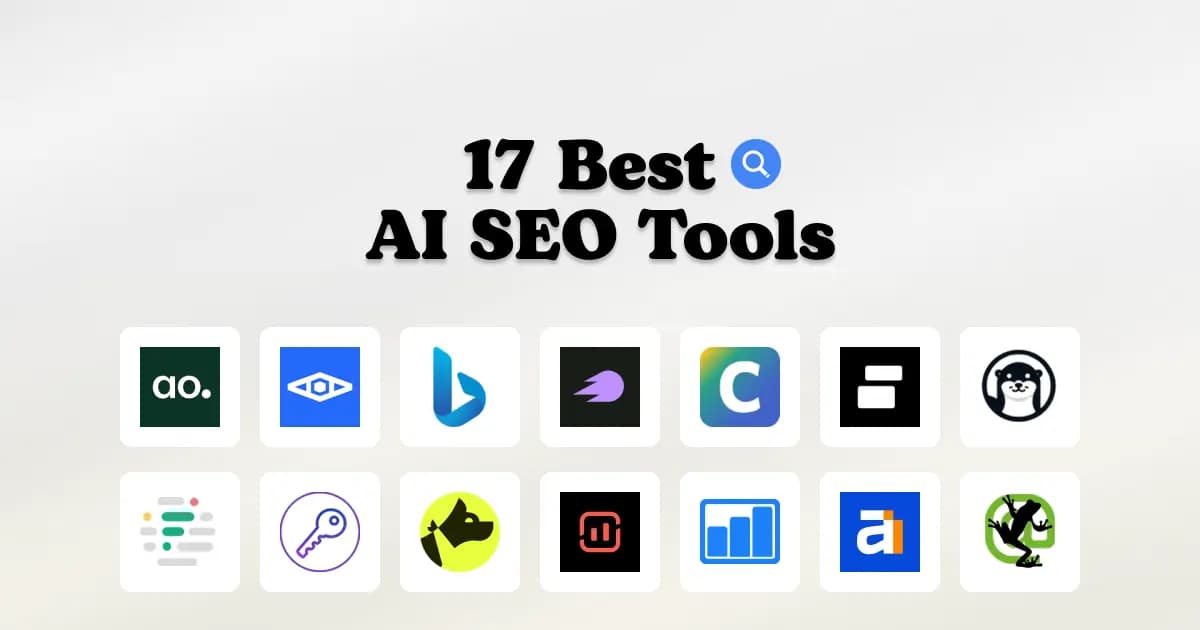 The 17 best AI SEO tools for Google and AI search in 2026